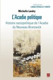L'Acadie politique (eBook, PDF)