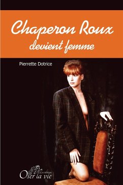 Cover Chaperon Roux devient femme (eBook, ePUB)