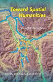 Toward Spatial Humanities (eBook, ePUB)