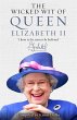 Wicked Wit of Queen Elizabeth II... - Bild 1