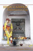 Hindu-Catholic Encounters in Goa (eBook, ePUB)