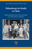 Philanthropy for Health in China (eBook, ePUB)