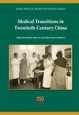 Medical Transitions in Twentieth-Century China (eBook, ePUB)