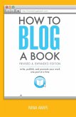 How to Blog a Book Revised and Expanded Edition (eBook, ePUB)