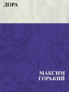 Dora (eBook, ePUB) - Gorky, Maxim