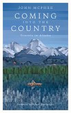 Coming into the Country (eBook, ePUB)