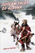 Outlaw Tales of Alaska (eBook, ePUB) - Bild 1