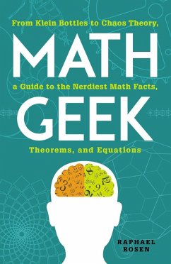 Math Geek (eBook, ePUB) - Rosen, Raphael