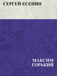Sergej Esenin (eBook, ePUB) - Gorky, Maxim