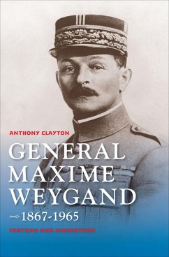 Cover General Maxime Weygand, 1867-1965 (eBook, ePUB)