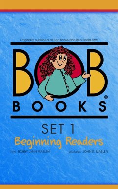 Bob Books Set 1: Beginning Readers (eBook, ePUB) - Maslen, Bobby Lynn
