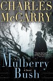 The Mulberry Bush (eBook, ePUB) The Mulberry Bush (eBook, ePUB)