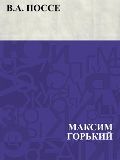 V.A. Posse (eBook, ePUB) - Gorky, Maxim