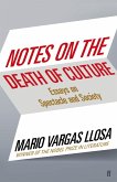 Notes on the Death of Culture (eBook, ePUB)