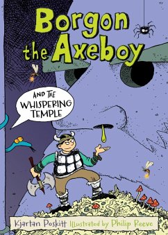 Borgon the Axeboy and the Whispering Temple (eBook, ePUB) - Poskitt, Kjartan