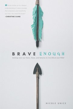 Brave Enough (eBook, ePUB) - Unice, Nicole