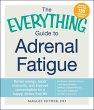 The Everything Guide to Adrenal Fatigue... - Bild 1