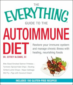 The Everything Guide to the Autoimmune Diet (eBook, ePUB) - McCombs, Jeffrey