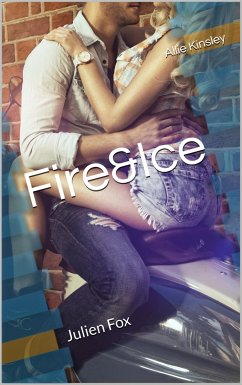 Fire&Ice 8 - Julien Fox (eBook, ePUB) - Kinsley, Allie