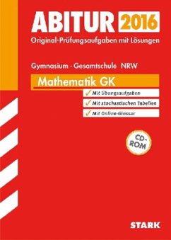 Cover Abitur 2016 - Mathematik GK, Gymnasium / Gesamtschule Nordrhein-Westfalen, m. CD-ROM