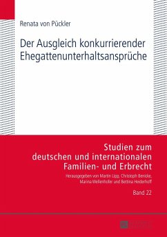 Der Ausgleich konkurrierender Ehegattenunterhaltsansprüche - Pückler, Renata von