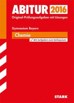 Abitur 2016 - Chemie, Gymnasium Bayern