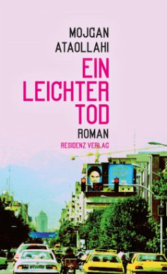 Ein leichter Tod - Ataollahi, Mojgan