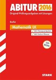 Abitur 2016 - Mathematik LK, Berlin, m. CD-ROM