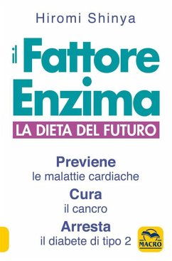 Il fattore Enzima (eBook, ePUB) - Shinya, Hiromi