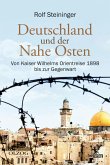 Deutschland und der Nahe Osten (eBook, ePUB)