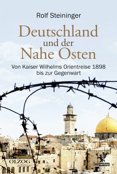 Deutschland und der Nahe Osten (eBook, ePUB) - Steininger, Rolf