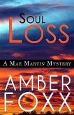 Soul Loss (Mae Martin Mysteries, #4) (eBook, ePUB)