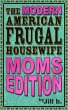 The Modern American Frugal Housewife... - Bild 1