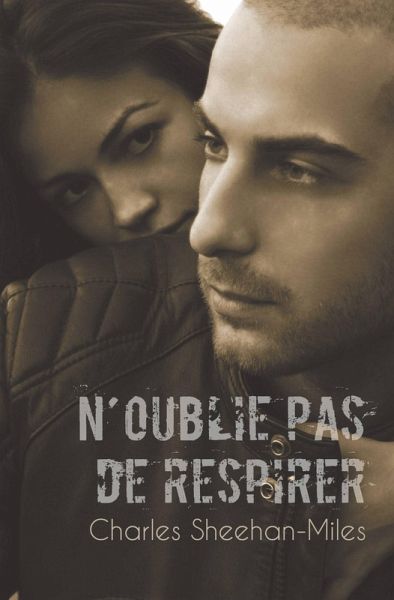 N'oublie pas de respirer (eBook, ePUB)