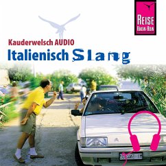 Reise Know-How Kauderwelsch AUDIO Italienisch Slang (MP3-Download) - Blümke, Michael