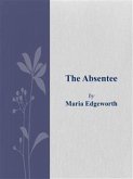 The Absentee (eBook, ePUB)