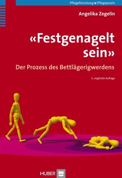 «Festgenagelt sein» (eBook, ePUB) - Zegelin, Angelika