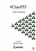 #CiaoPD - (vado a sinistra) (eBook, ePUB)