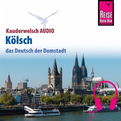 Reise Know-How Kauderwelsch AUDIO Kölsch (MP3-Download) - Thiergart, Michael