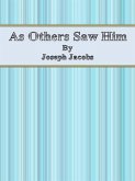 As Others Saw Him (eBook, ePUB)