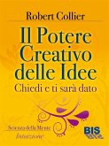Il potere creativo delle idee (eBook, ePUB)