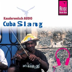 Reise Know-How Kauderwelsch AUDIO Cuba Slang (MP3-Download) - Sobisch, Jens