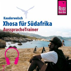 Reise Know-How Kauderwelsch AusspracheTrainer Xhosa für Südafrika (MP3-Download) - Schirrmacher, Heidi