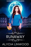 Runaway (Element Preservers, #2) (eBook, ePUB)