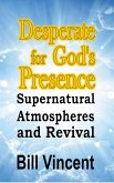 Desperate for God's Presence (eBook, ePUB)