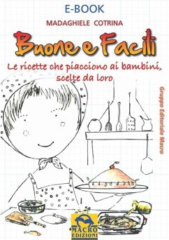 Buone e facili (eBook, ePUB) - Cotrina, Madaghiele