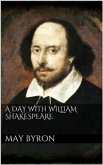 A Day with William Shakespeare (eBook, ePUB)