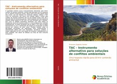 TAC - Instrumento alternativo para soluções de conflitos ambientais