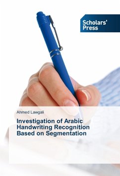 Investigation of Arabic Handwriting Recognition Based on Segmentation - Lawgali, Ahmed