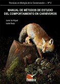 Manual de métodos de estudio del comportamiento en carnívoros